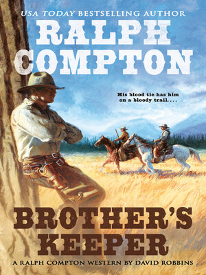 cover image of Ralph Compton Brother's Keeper